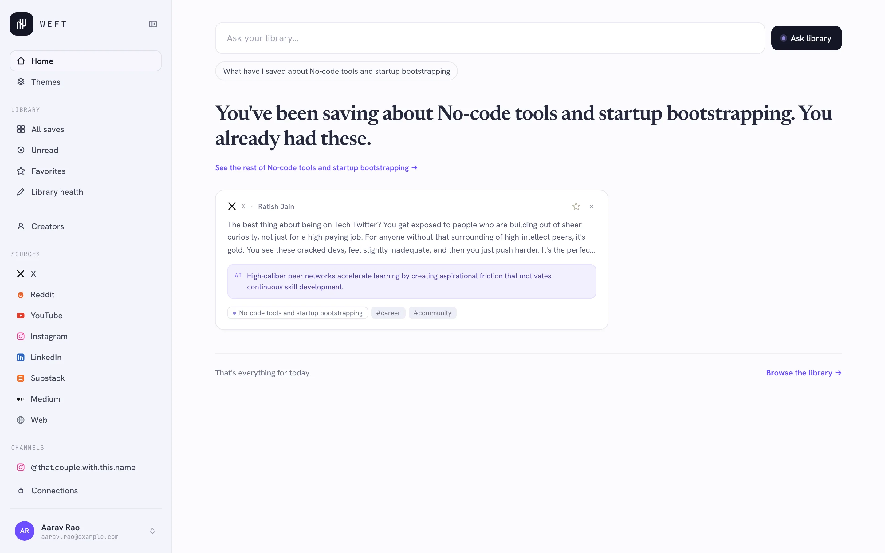 The Weft home screen: one question box and one connection between saves.